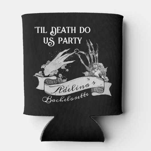 Gothic Bridge oder Die Til Death Bachelorette Week Dosenkühler (Rückseite)