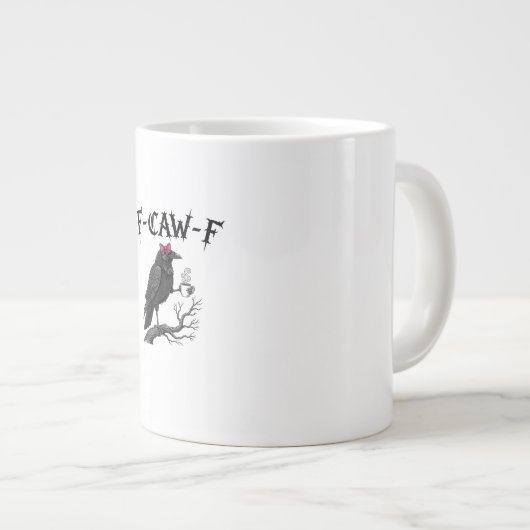 Gothic Crow F-Caw-F Bird Funny Halloween Raven Jumbo-Tasse (Vorderseite Rechts)