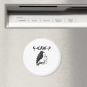 Gothic Crow F-Caw-F Bird Funny Halloween Raven Magnet (In Situ (Geschirrspüler))