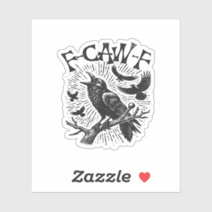 Gothic Crow F-Caw-F Humor Lustig Essential Retro C Aufkleber