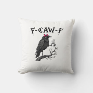 Gothic Crow F-Caw-F Vogel Lustiger Halloween Rabe Kissen