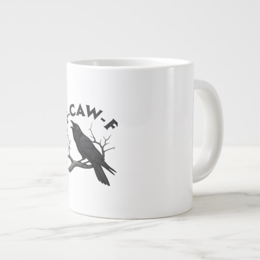 Gothic Crow Funny F-Caw-F Humor Essential Creative Jumbo-Tasse (Vorderseite Rechts)