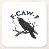 Gothic Crow Funny F-Caw-F Humor Essential Creative Rechteckiger Pappuntersetzer (Vorderseite)