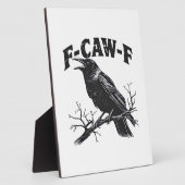 Gothic Crow Humor F-Caw-F Funny Essential Fotoplatte (Seite)