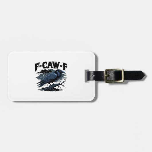 Gothic Crow Lustiger Humor F-Caw-F Essential Minim Gepäckanhänger (Vorderseite horizontal)