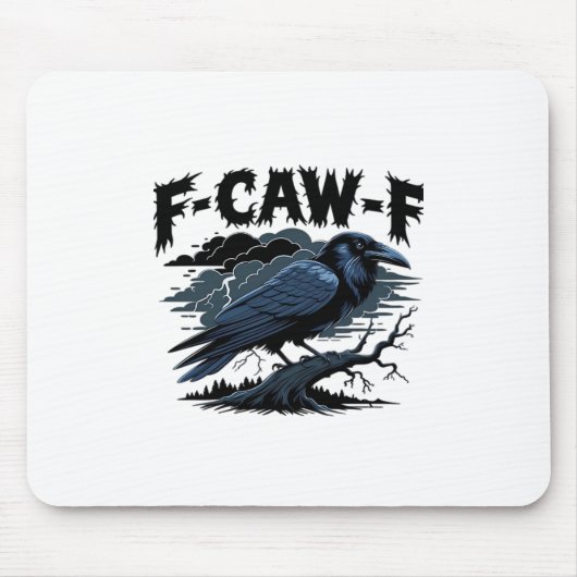 Gothic Crow Lustiger Humor F-Caw-F Essential Minim Mousepad (Vorne)