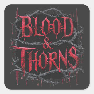 Gothic Design Blood & Thorns - Dunkel und Edgy Quadratischer Aufkleber