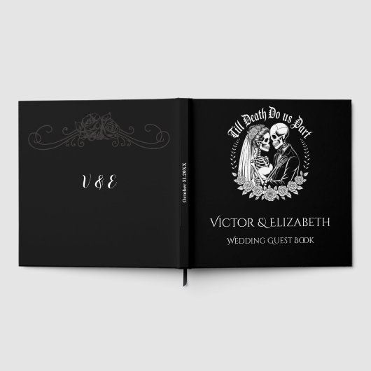 Gothic Elegant bis zum Tod Schwarz-Weiß-Hochzeit Gästebuch (Voll)