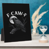 Gothic F-Caw-F Humor Funny Crow Fotoplatte (Seite)