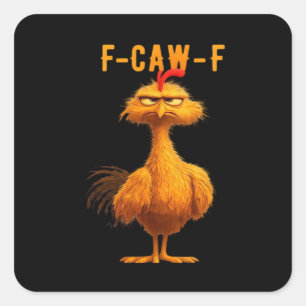 Gothic F-Caw-F Krähe Lustiger Humor Quadratischer Aufkleber