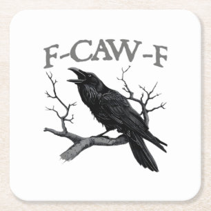 Gothic F-Caw-F Lustige Krähe Humor Essential Vinta Rechteckiger Pappuntersetzer