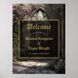 Gothic Floral Garden Wedding Willkommenszeichen Poster