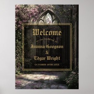 Gothic Floral Garden Wedding Willkommenszeichen Poster