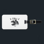 Gothic Funny F Caw F Crow Aesthetic Casual Look Gepäckanhänger<br><div class="desc">Aesthetic crow art with a fun “f caw” twist,  great for casual,  gothic-inspired everyday looks.</div>