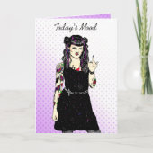 Gothic Girl Umdrehe den Vogel, Heutige Stimmung Karte (Vorderseite)