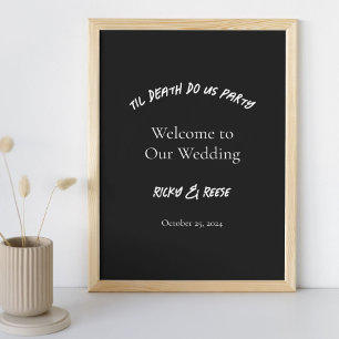 Gothic Halloween Black Wedding Willkommenspopster- Poster