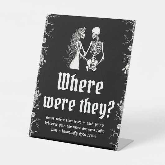 Gothic Halloween Brautparty Wo waren sie? Sockelschild (Vorderseite)