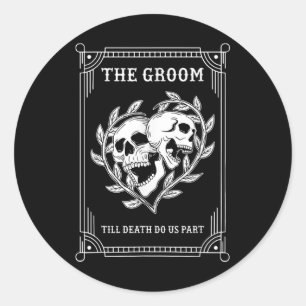Gothic Halloween Groom Bride Wedding Bachelorette Runder Aufkleber