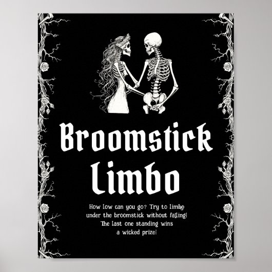 Gothic Halloween Skeleton Broomstick Limbo Sign Poster (Vorne)