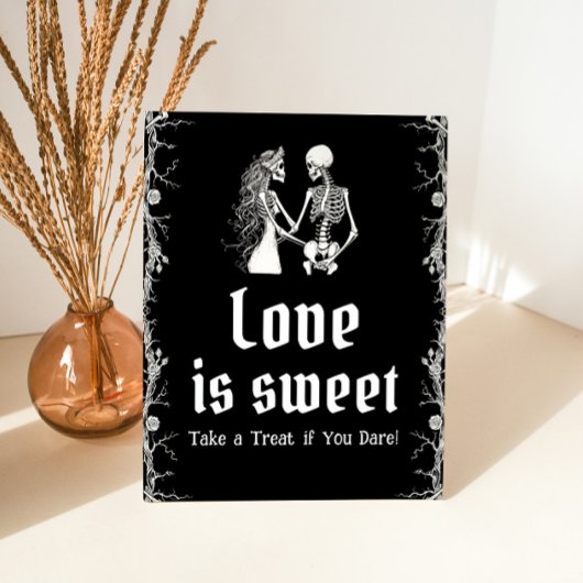 Gothic Halloween Skeleton Liebe ist Sweet Sign Sockelschild