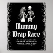Gothic Halloween Skeleton Mummy Wrap Race Sign Poster (Vorne)