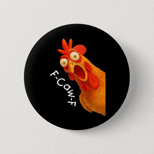 Gothic Humor Funny F-Caw-F Crow Button (Vorderseite)