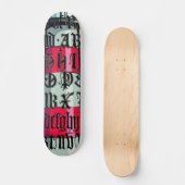 Gothic-Lettern-Skateboard Skateboard (Vorderseite)