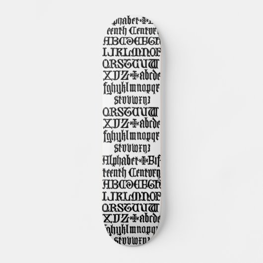 Gothic-Lettern-Skateboard Skateboard (Vorderseite)