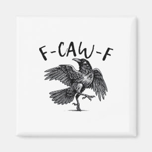 Gothic lustiger F-Caw-F-Krähe Humor Essential Aest Magnet