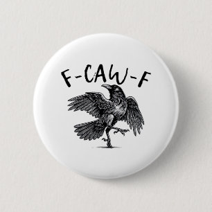 Gothic Lustiger F-Krähe-F-Krähe-Ästhetik Casual-Lo Button