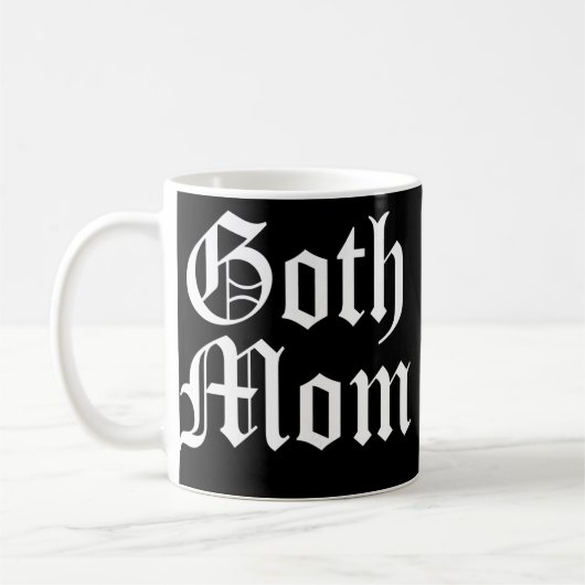 Gothic Mama Gothic Text Gothcore Mother Dark Kaffeetasse (Links)