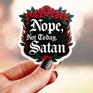 Gothic Nein Heute Nicht Satan Aufkleber