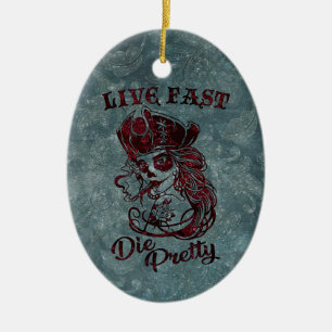 Gothic Pirate Skull Frau Live Fast Die Hübsch Keramik Ornament