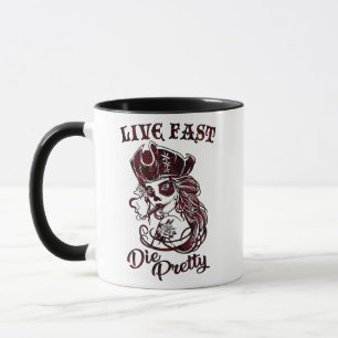 Gothic Pirate Skull Frau Live Fast Die Hübsch Tasse