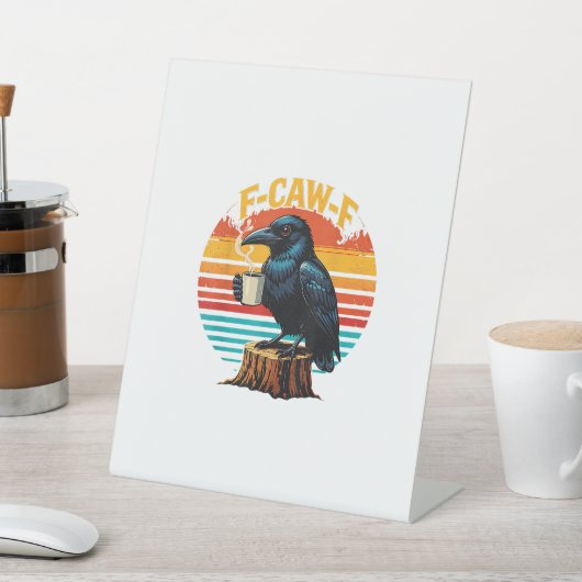 Gothic Raven Funny Halloween F-Caw-F Coffee Crow V Sockelschild (In SItu)
