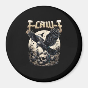 Gothic-Schädel F Caw F Krähe Humor Grafik Magnet