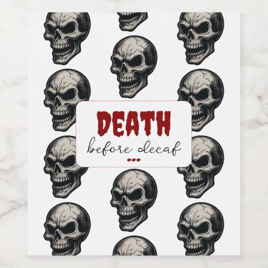 Gothic Skull "Death Before Decaf" | Spooky Funny - Weinetikett (Einzelnes Label)