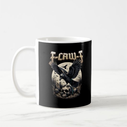 Gothic Skull F-Caw-F Crow Adult Humor Graphic  Kaffeetasse (Links)