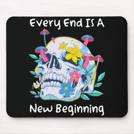 Gothic Skull Mushroom Flowers Every End Is A New B Mousepad (Vorne)