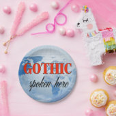 Gothic spricht hier trübe Erde Pappteller (Party)