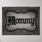 Gothic Text Mommy Poster (Vorne)