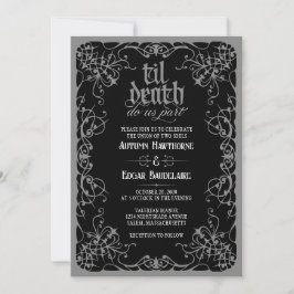 Gothic Til Death Gray Black Wedding Einladung