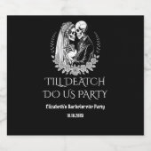 Gothic Til Death Party Skeleton Couple Bachelorett Schaumweinetikett (Einzelnes Label)