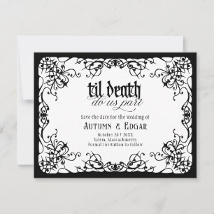 Gothic Til Death Weiße Schwarze Hochzeit Save The Date