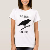 Gothic Wedding Junggeselinnen-Abschied Custom Crow T-Shirt (Vorderseite)