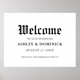 Gothic Welcome Wedding Reception Sign Poster