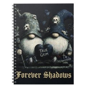 Gothische "True Grim" Gnome mit "Forever Shadows" Notizblock