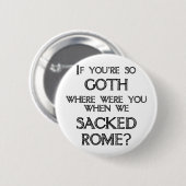 Goths u. Vandalen Button (Vorne & Hinten)