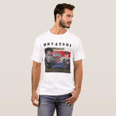 gotovina, H R V A T S K I T-Shirt (Vorne ganz)