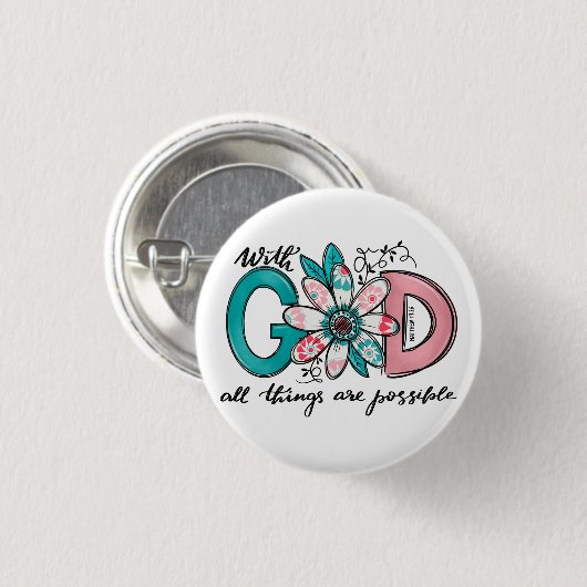 Gott, alles ist möglich Christlich Button (Vorne & Hinten)